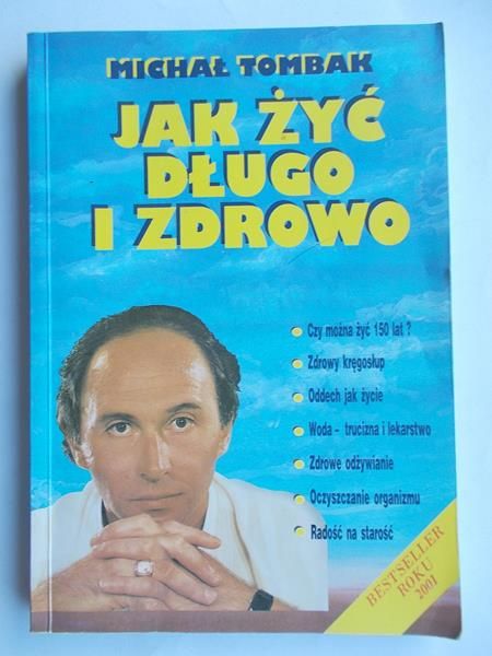 Jak żyć długo i zdrowo