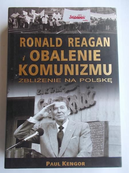 Ronald Reagan i obalenie komunizmu