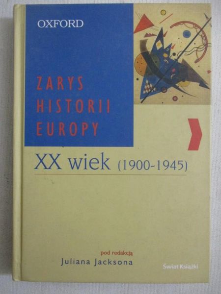 Zarys historii Europy. XX wiek (1900-1945)