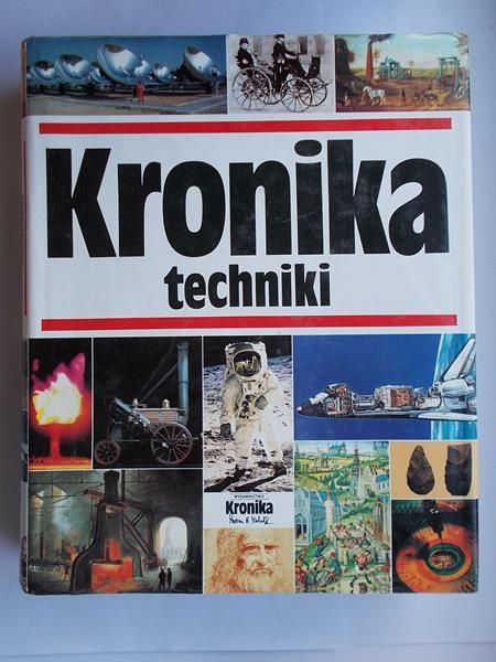 Michalik Marian B. (red.) - Kronika techniki