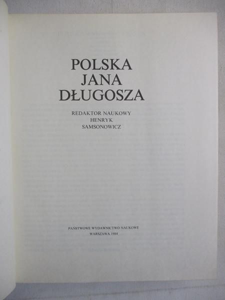 Samsonowicz Henryk (red.) - Polska Jana Długosza