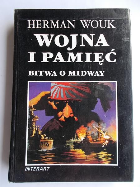 Wojna i pamięć. Bitwa o Midway