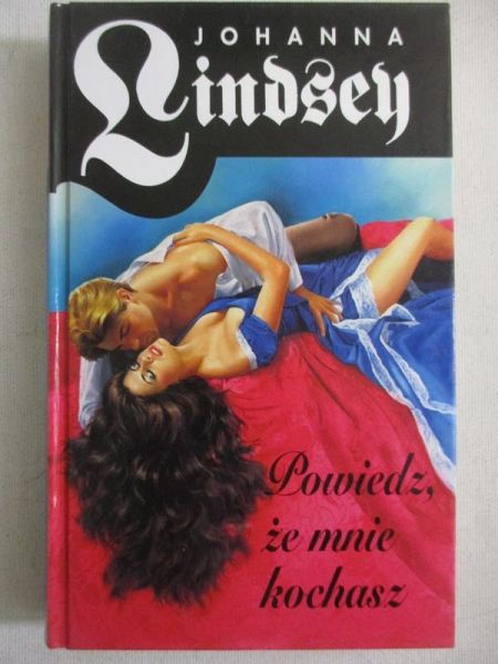 Powiedz, że mnie kochasz