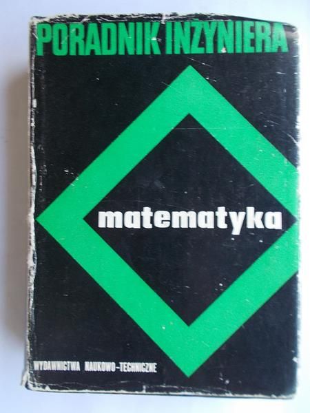 Greń Jerzy - Poradnik inżyniera. Matematyka, tom II