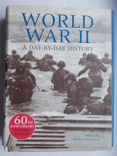 Darman Peter  - World war II a day-by-day history