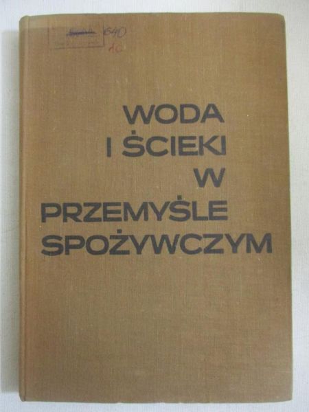 Woda i ścieki w przemyśle spożywczym