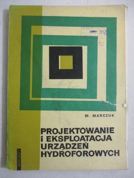 Marczuk M. - Projektowanie i eksploatacja urządzeń hydroforowych