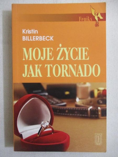 Billerbeck Kristin - Moje życie jak tornado