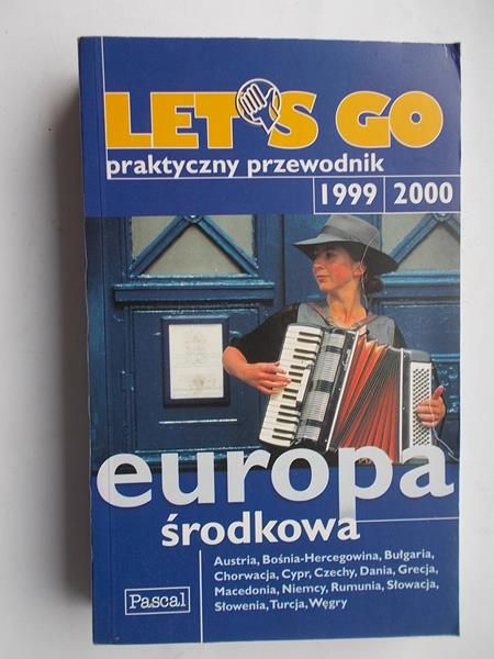 Let's Go, praktyczny przewodnik Europa środkowa 1999/2000