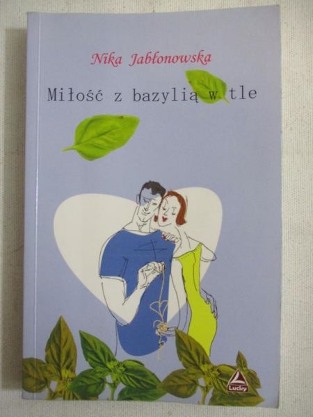 Miłość z bazylią w tle