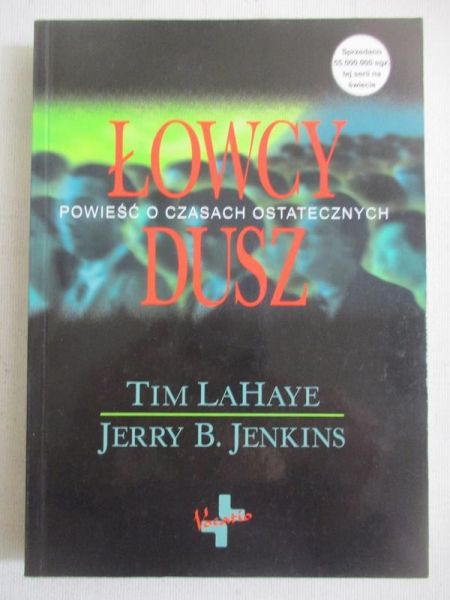 LaHaye Tim - Łowcy dusz