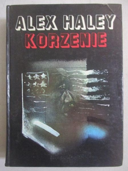 Haley Alex - Korzenie