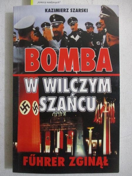 Bomba w Wilczym Szańcu. Fuhrer zginął