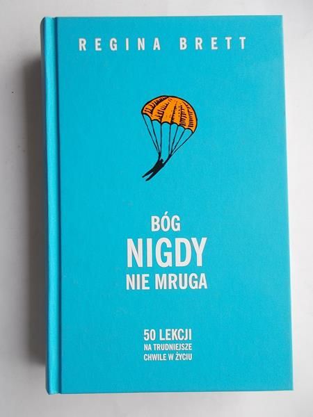 Brett Regina - Bóg nigdy nie mruga