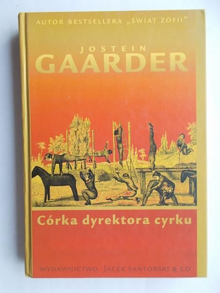Gaarder Jostein - Córka dyrektora cyrku