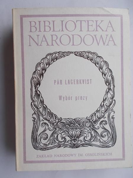 Lagerkvist Par - Wybór prozy, BN