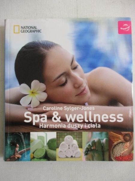 Spa & Wellness. Harmonia duszy i ciała