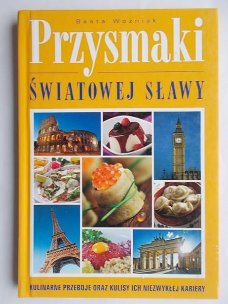 Przysmaki światowej sławy