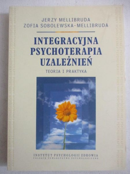Integracyjna psychoterapia uzależnień