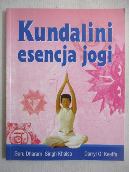 Kundalini esencja jogi