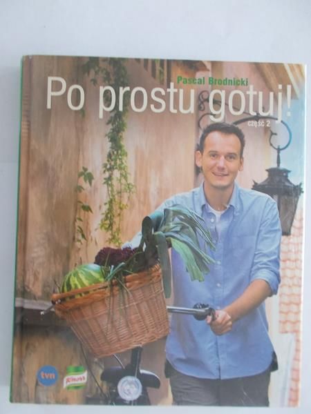 Po prostu gotuj! Część 2