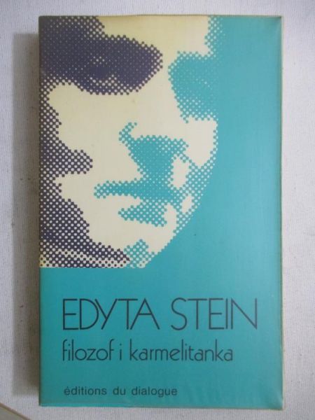 Stein Edyta - Filozof i karmelitanka