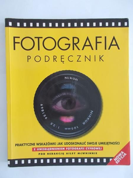 Fotografia. Podręcznik