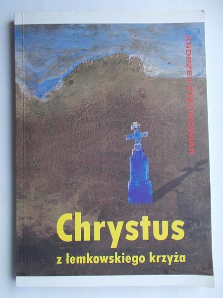 Chrystus z łemkowskiego krzyża
