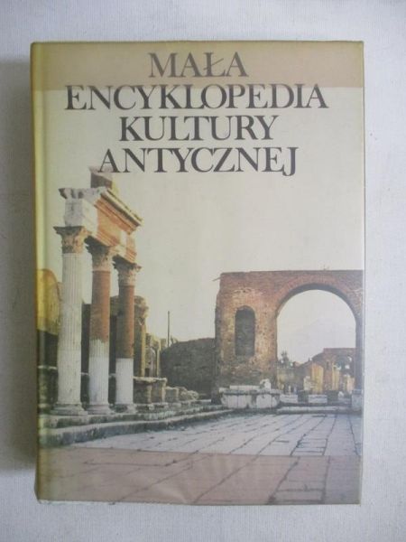 Mała encyklopedia kultury antycznej