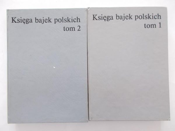 Księga bajek polskich, tom I-II