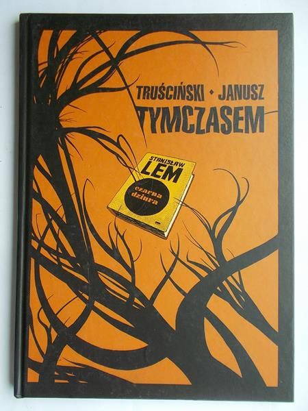 Truściński P.,   - Tymczasem