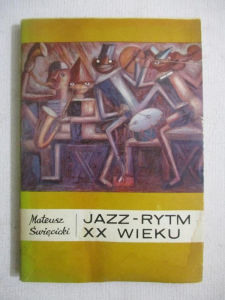 Jazz - Rytm XX wieku