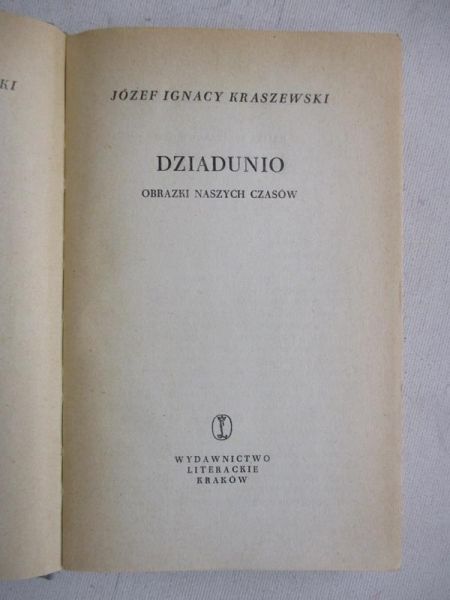 Kraszewski Józef Ignacy - Dziadunio