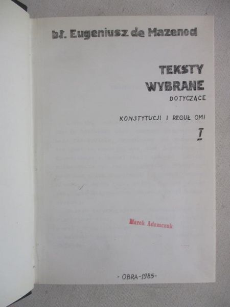 Mazenod Eugeniusz - Teksty wybrane dotyczące Konstytucji i reguł OMI,