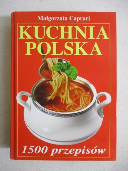 Caprari Małgorzata  -  Kuchnia polska
