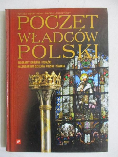Biber Tomasz - Poczet władców Polski