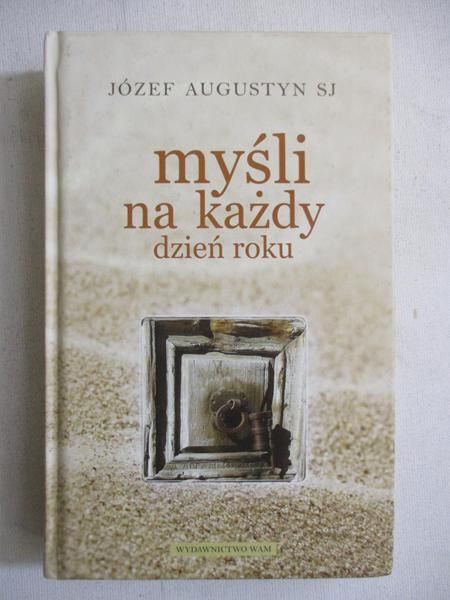 Augustyn Józef - Myśli na każdy dzień roku