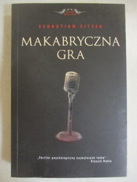 Fitzek Sebastian - Makabryczna gra