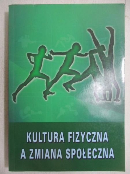 Kultura fizyczna a zmiana społeczna