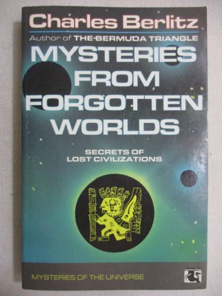 Mysteries from Forgotten Worlds