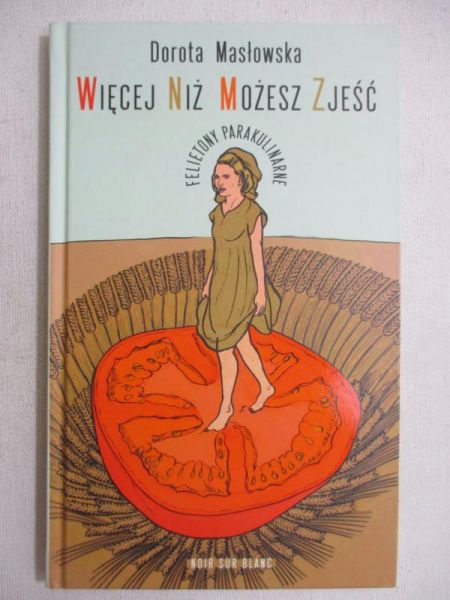 Więcej niż możesz zjeść