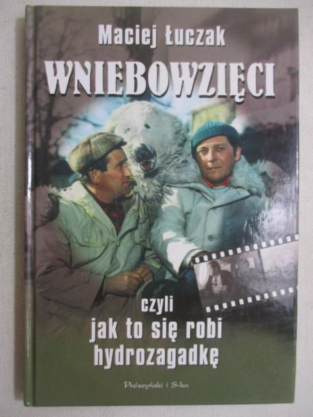 Wniebowzięci czyli jak to się robi hydrozagadkę