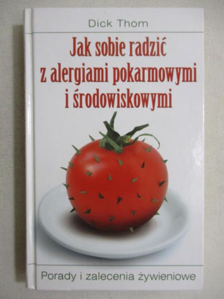 Jak sobie radzić z alergiami pokarmowymi i środowiskowymi