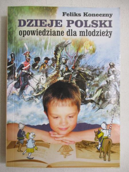 Dzieje Polski opowiedziane dla młodzieży