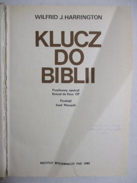 Harrington J. Wilfrid - Klucz do Biblii