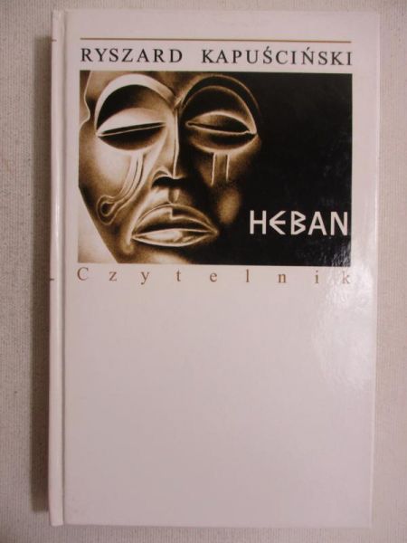 Kapuściński Ryszard - Heban