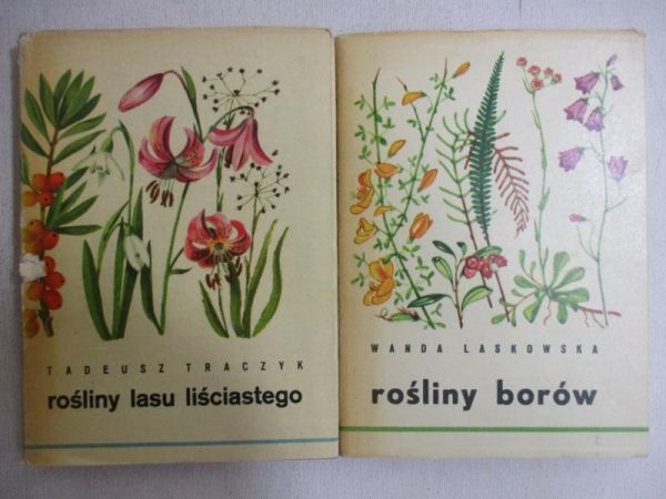 Laskowska Wanda/Traczyk Tadeusz - Rośliny borów/Rośliny lasu liściastego