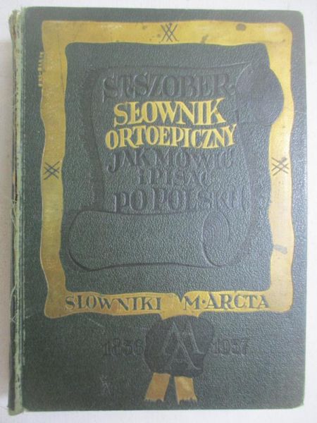 Słownik ortoepiczny. Jak mówić i pisać po polsku, 1937