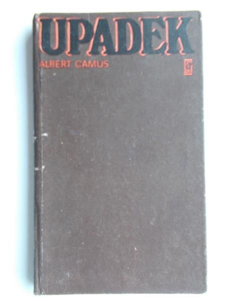 Camus Albert - Upadek