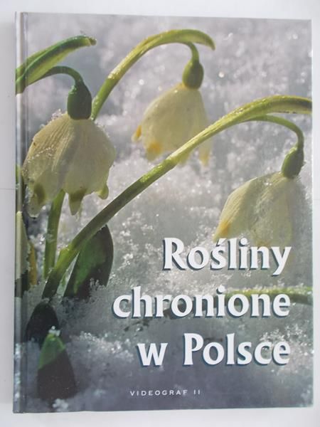 Bilińscy Agnieszka i Włodek - Rośliny chronione w Polsce